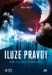 Michal Vaneček Iluze pravdy