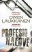 Owen Laukanen Profesionálové