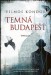 Vilmos Kondor Temná Budapešť