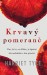 Harriet Tyce Krvavý pomeranč