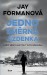 Jay Formanová Jednosměrná jízdenka