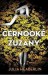 Julia Heaberlin Černooké Zuzany